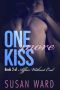 [Affair Without End 02] • One More Kiss